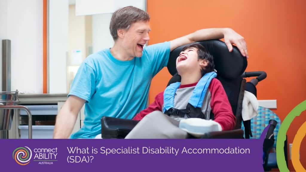 What is Specialist Disability Accommodation (SDA)?