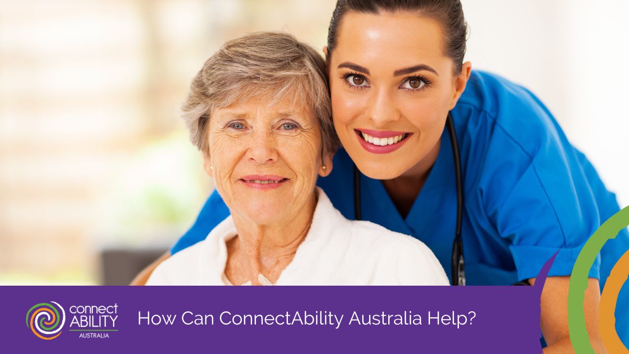 How Can ConnectAbility Australia Help