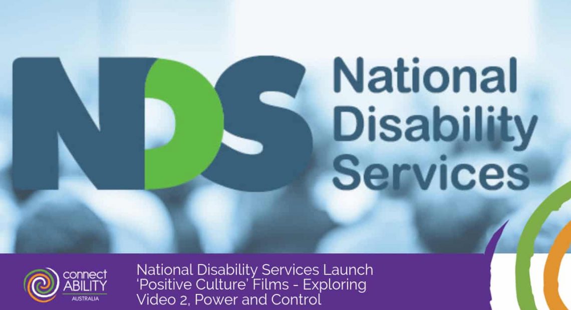 National Disability Services Launch ‘Positive Culture’ Films - Exploring Video 2, Power and Control