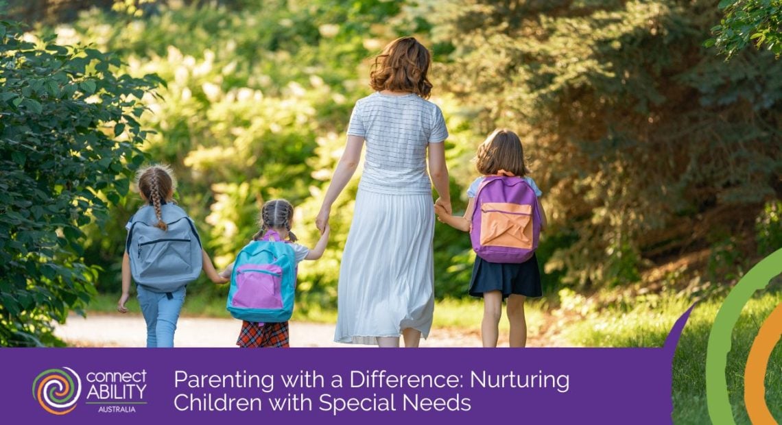 Parenting with a Difference: Nurturing Children with Special Needs