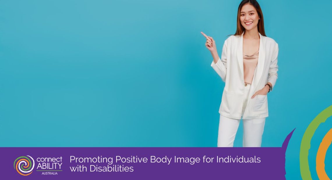Promoting Positive Body Image for Individuals with Disabilities